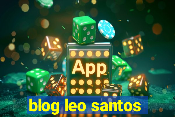 blog leo santos